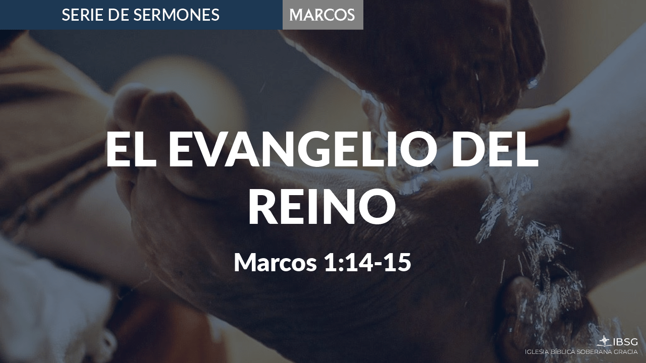 El Evangelio del Reino
