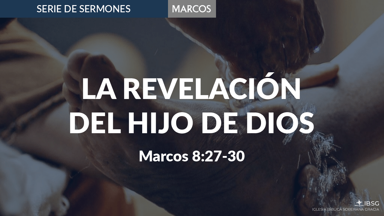 La Revelación del Hijo de Dios