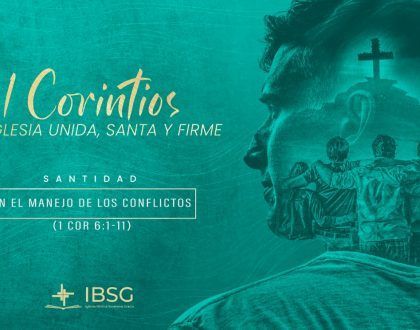 Santidad en la solución de conflictos 1 Corintios 6:1-11