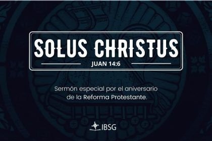 Solus Christus - Juan 14:6