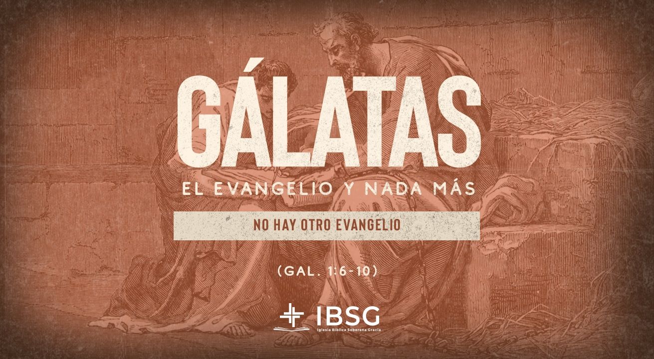 No hay otro evangelio
