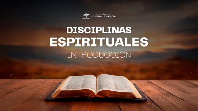 Imagen de una Biblia abierta junto a un texto que dice disciplinas espirituales-introducción